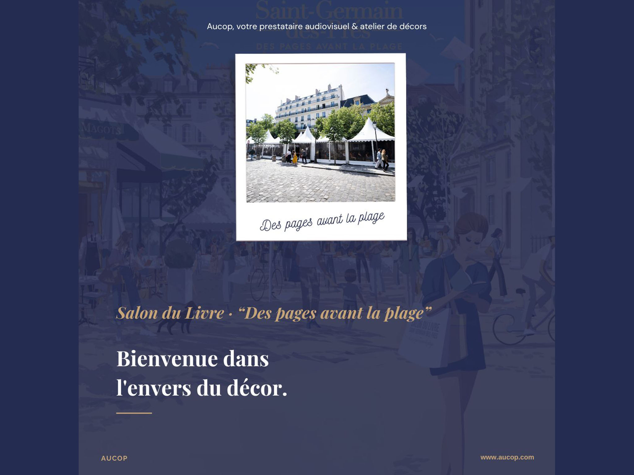 AUCOP au Salon du Livre Saint-Germain-des-Prés : chapiteaux blancs montés place Saint-Germain, « Des pages avant la plage ».