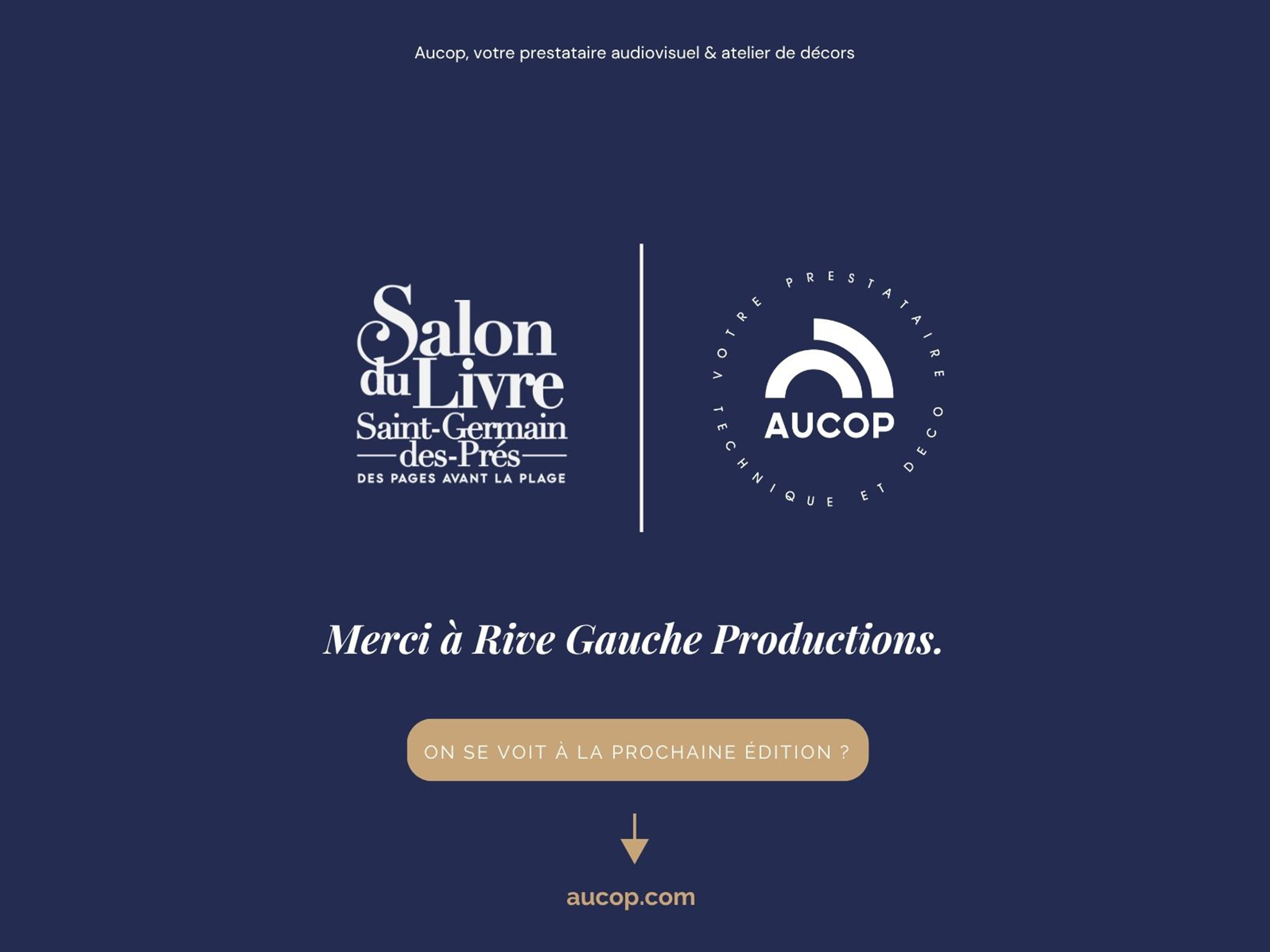 AUCOP × Salon du Livre Saint-Germain-des-Prés : visuel de clôture, merci à Rive Gauche Productions — aucop.com.